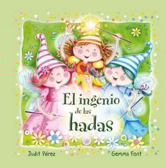 El ingenio de las hadas El ingenio de las hadas