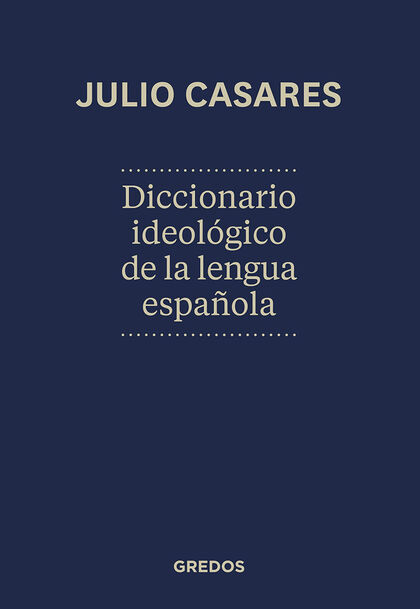 Diccionario ideológico de la lengua espa