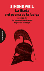 La Il&iacute;ada o el poema de la fuerza