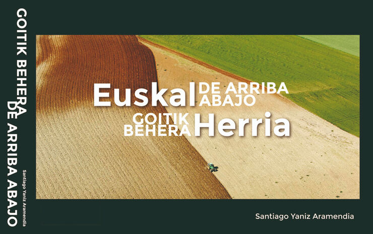Euskal herria Goitik Behera - Euskal Herria de Arriba Abajo