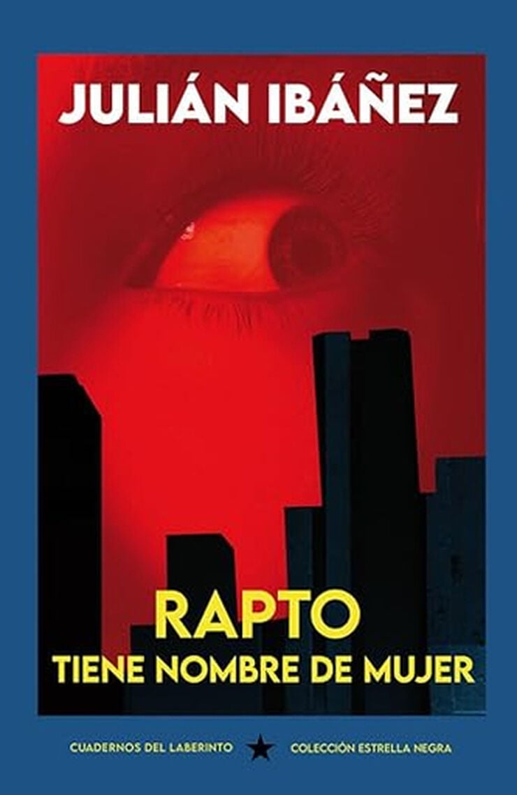 Rapto tiene nombre de mujer