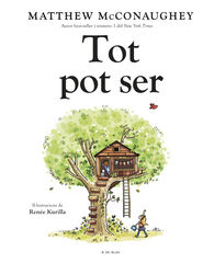 Tot pot ser Tot pot ser