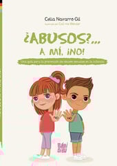 ¿Abusos?...a mí, no! ¿Abusos?...a mí, no!