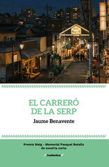 El carrer&oacute; de la Serp