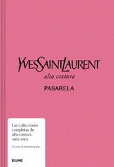 Pasarela. Yves Saint Laurent Pasarela. Yves Saint Laurent