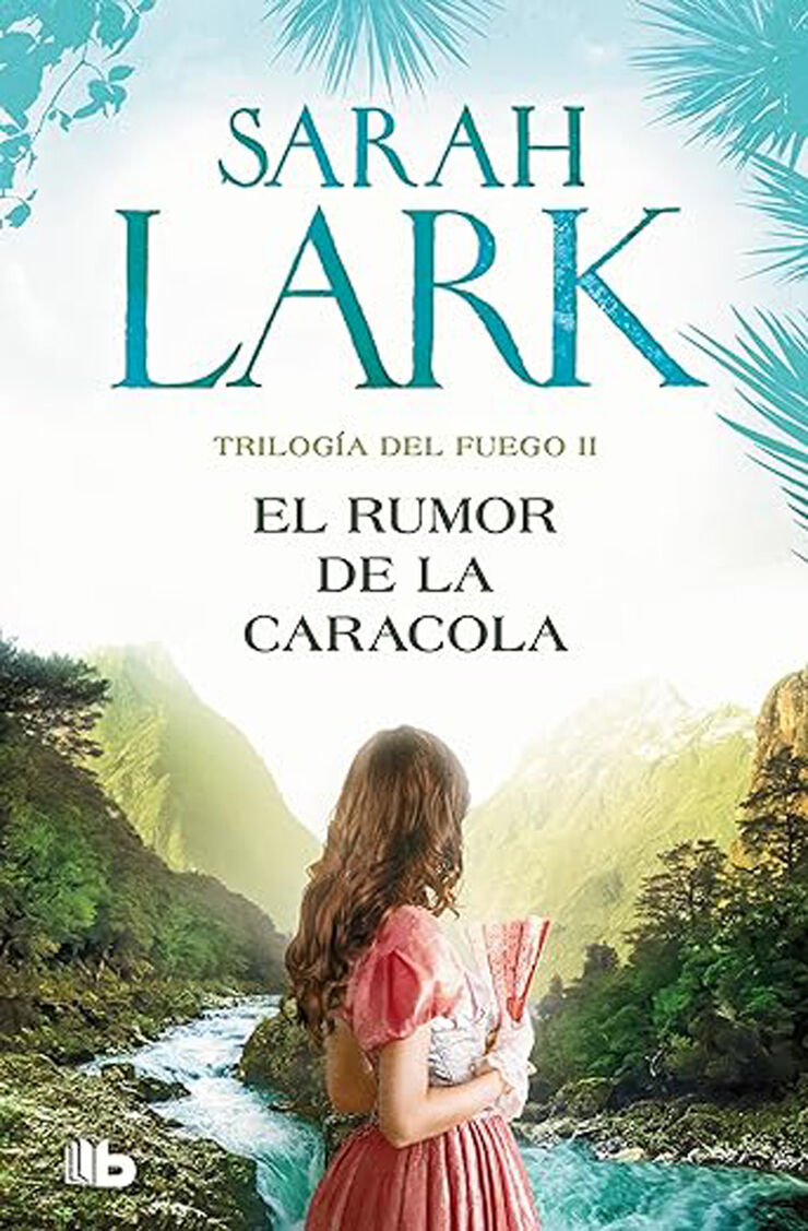 El rumor de la caracola (Trilogía del Fuego 2)