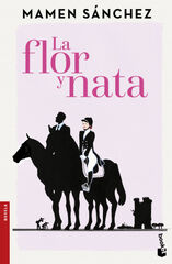 La flor y nata La flor y nata