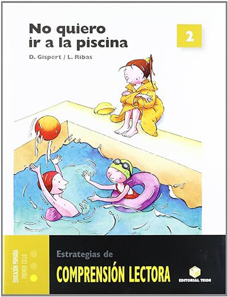 Comprensión Lectora 2. No Quiero Ir a la Piscina