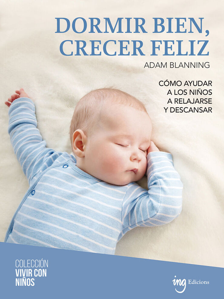 Dormir bien, crecer feliz