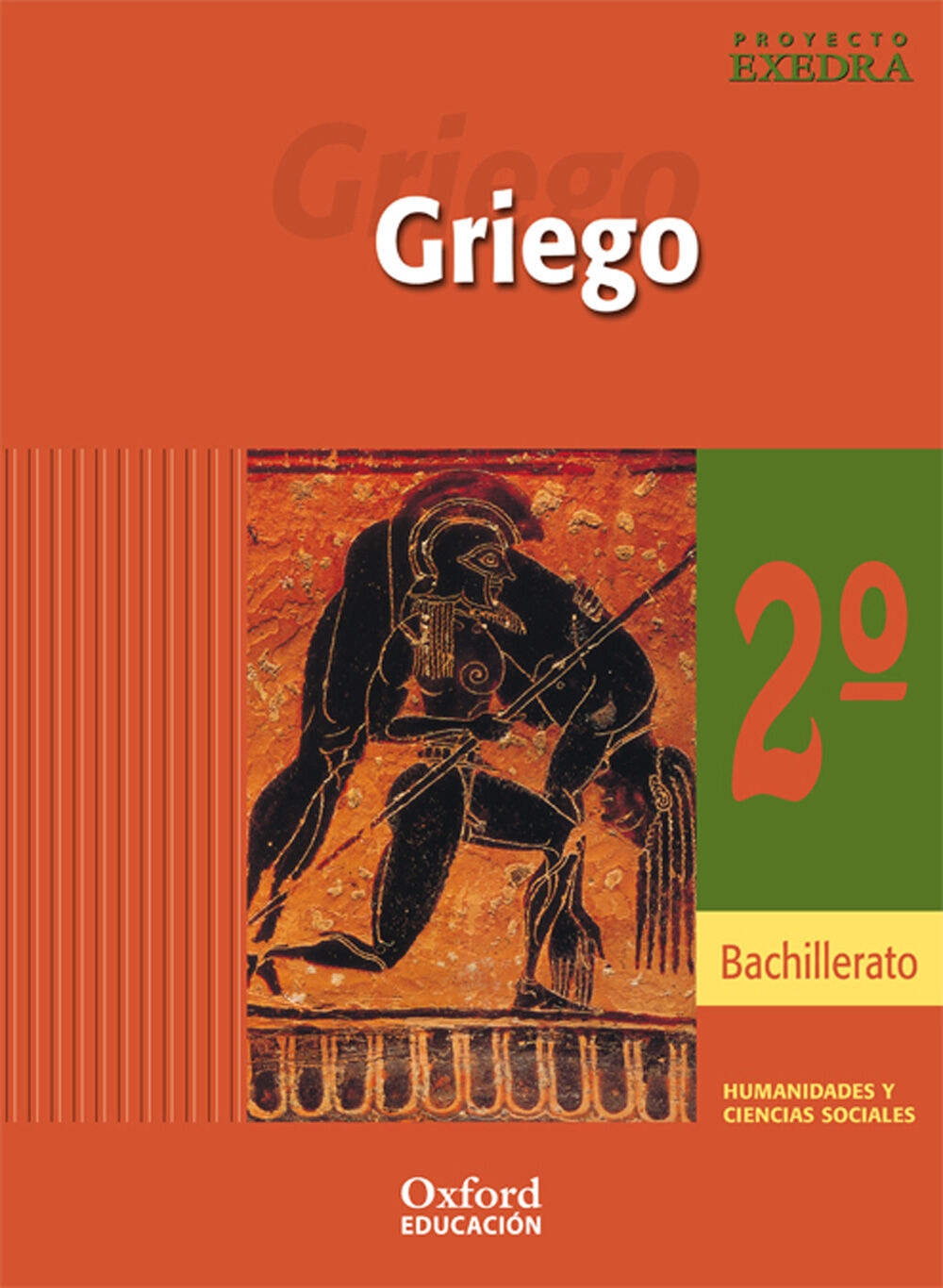 Griego 2.&ordm; Bachillerato Exedra. Libro del Alumno