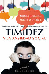 Manual práctico para el tratamiento de la timidez y la ansiedad social Manual práctico para el tratamiento de la timidez y la ansiedad social