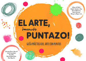 El arte, ¡menudo puntazo!