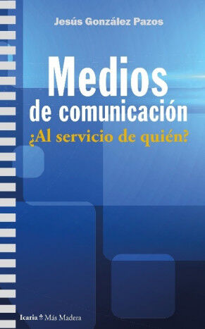 MEDIOS DE COMUNICACI&Oacute;N
