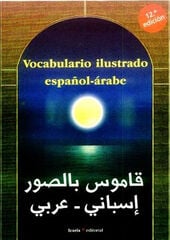 Vocabulario ilustrado español-árabe Vocabulario ilustrado español-árabe