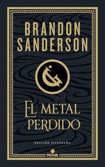 El metal perdido (edici&oacute;n ilustrada) (Wax & Wayne 4)