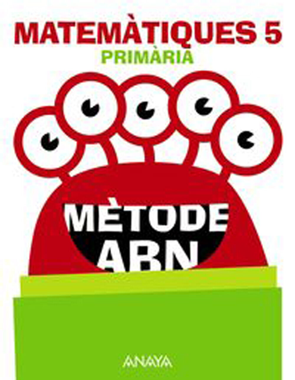 Matemtiques Abn Primria 5 Anaya Text 9788469874042