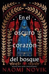 En el oscuro corazón del bosque En el oscuro corazón del bosque