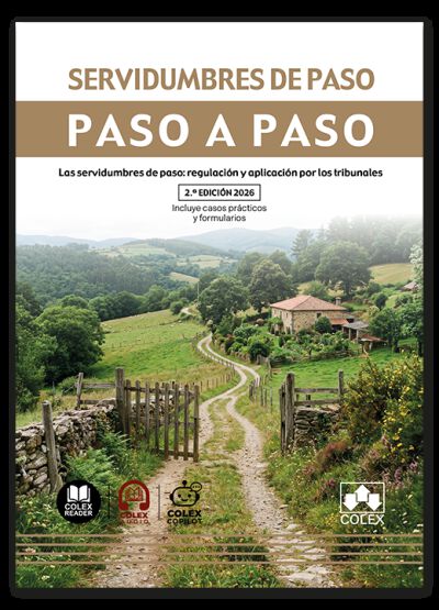 Servidumbres de paso. Paso a paso (2.&ordf; edici&oacute;n)
