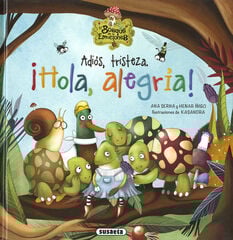 Adiós, tristeza. ¡Hola, alegría! Adiós, tristeza. ¡Hola, alegría!