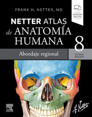Netter. Atlas de anatomía humana. Abordaje regional Netter. Atlas de anatomía humana. Abordaje regional