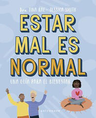 Estar mal és normal Estar mal és normal