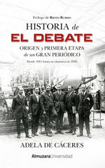 Historia de El Debate Historia de El Debate