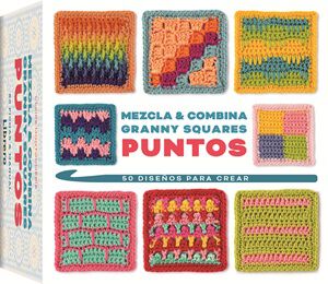 Mezcla & Combina Granny Squares. Puntos