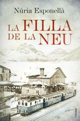 Filla de la neu, La Filla de la neu, La