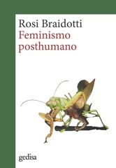 Feminismo posthumano Feminismo posthumano