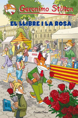 El llibre i la rosa (Geronimo Stilton) El llibre i la rosa (Geronimo Stilton)