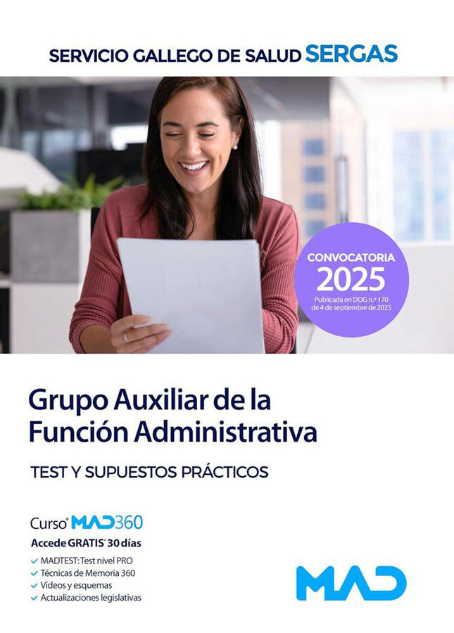 Grupo Auxiliar de la Funci&oacute;n Administrativa del Servicio Gallego de Salud (SERGAS). Test y Supuestos Pr&aacute;cticos