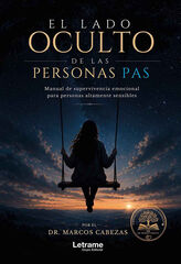 El lado oculto de las personas PAS