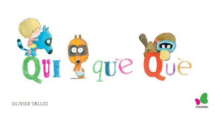 QUI, QUE, QUÈ