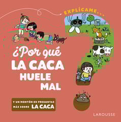 ¿Por qué la caca huele mal? ¿Por qué la caca huele mal?