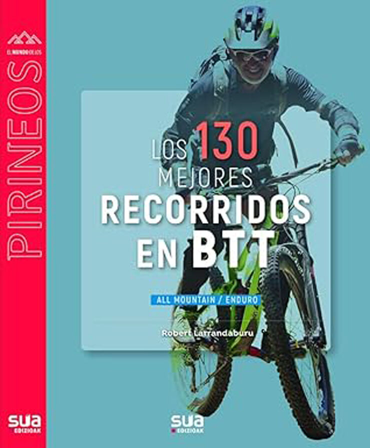 Los 130 mejores recorridos en BTT