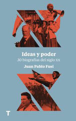 Ideas y poder Ideas y poder
