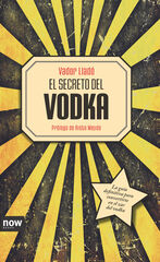 El secreto del vodka El secreto del vodka