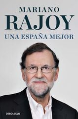 Una España mejor Una España mejor