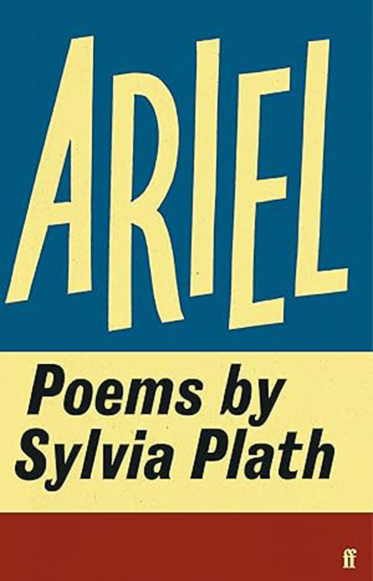 Ariel: Poems by Sylvia Plath