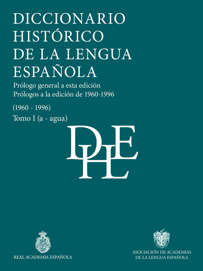 Diccionario hist&oacute;rico de la lengua espa&ntilde;ola