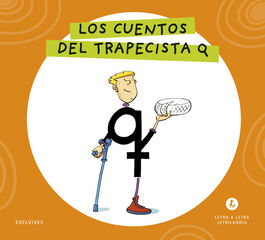 Letra a Letra Letrilandia Los cuentos del trapecista Q