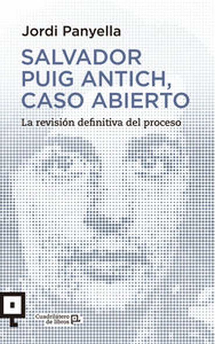 Salvador Puig Antich, caso abierto