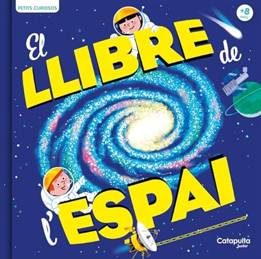 Petits curiosos: El llibre de l'espai