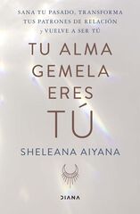 Tu alma gemela eres tú Tu alma gemela eres tú