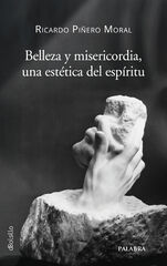 Belleza y Misericordia, una estética del espíritu