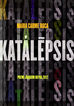 Katalepsis (Premi Joaquim Ruyra)
