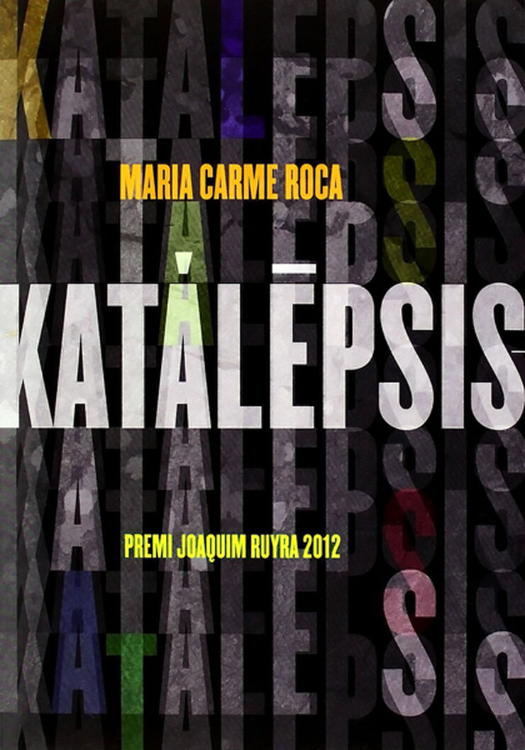 Katalepsis (Premi Joaquim Ruyra)