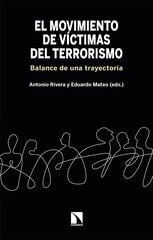 El movimiento de víctimas del terrorismo El movimiento de víctimas del terrorismo
