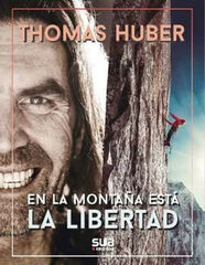 En la montaña está la libertad En la montaña está la libertad