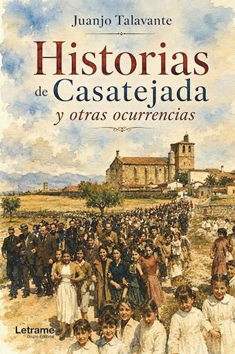 Historias de Casatejada y otras ocurrencias
